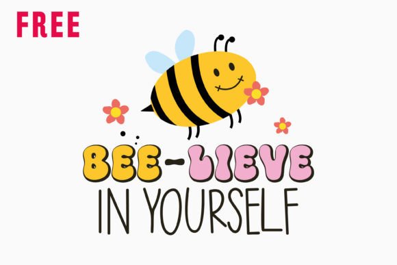 Believe in Yourself Retro Bee Quotes SVG