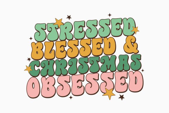 Christmas Stressed Blessed Retro Svg