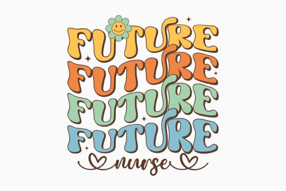 Future Nurse Retro Nurse