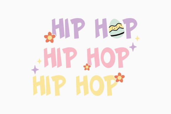Hip Hop Retro Easter Quotes SVG