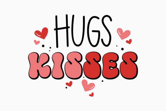 Hugs Kisses Retro Valentines Day SVG