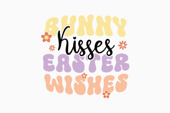 Retro Easter Quotes SVG Bunny Kisses